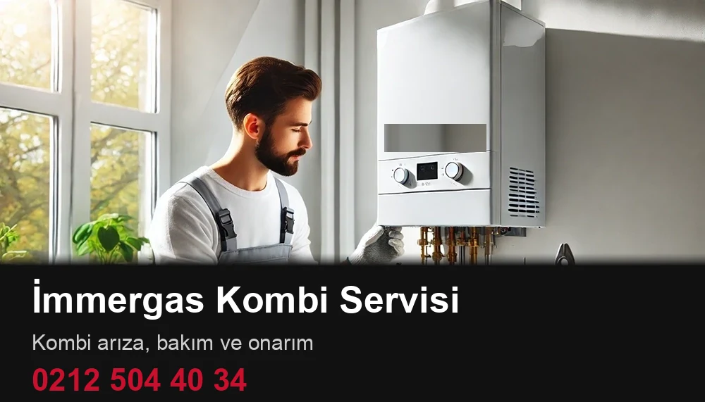İmmergas Kombi Servisi Kombi Servisi